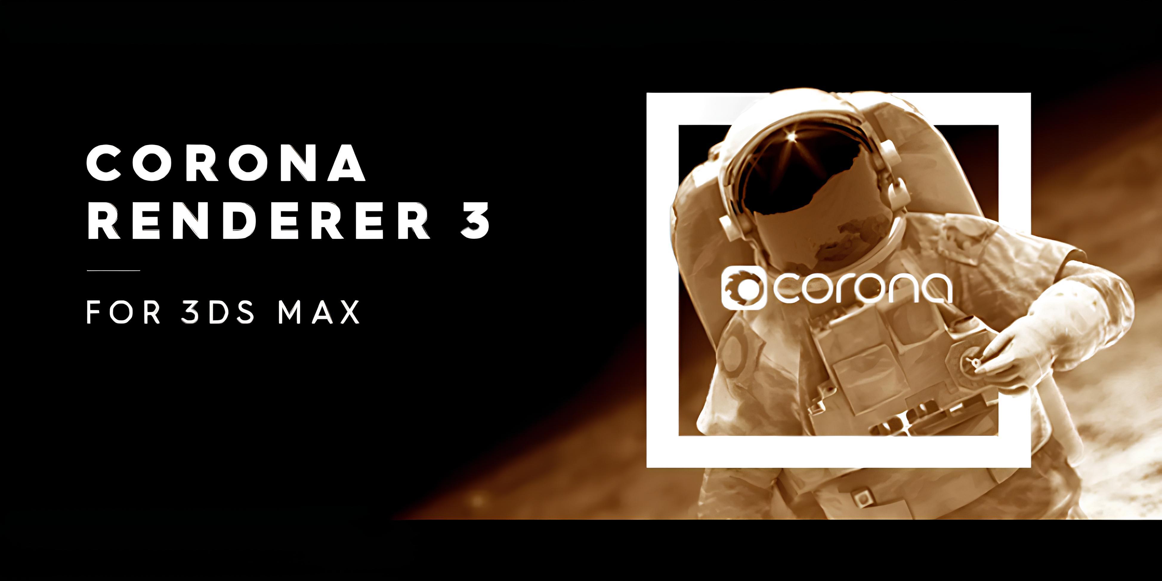 Corona Renderer 3 for 3ds Max released! | Chaos